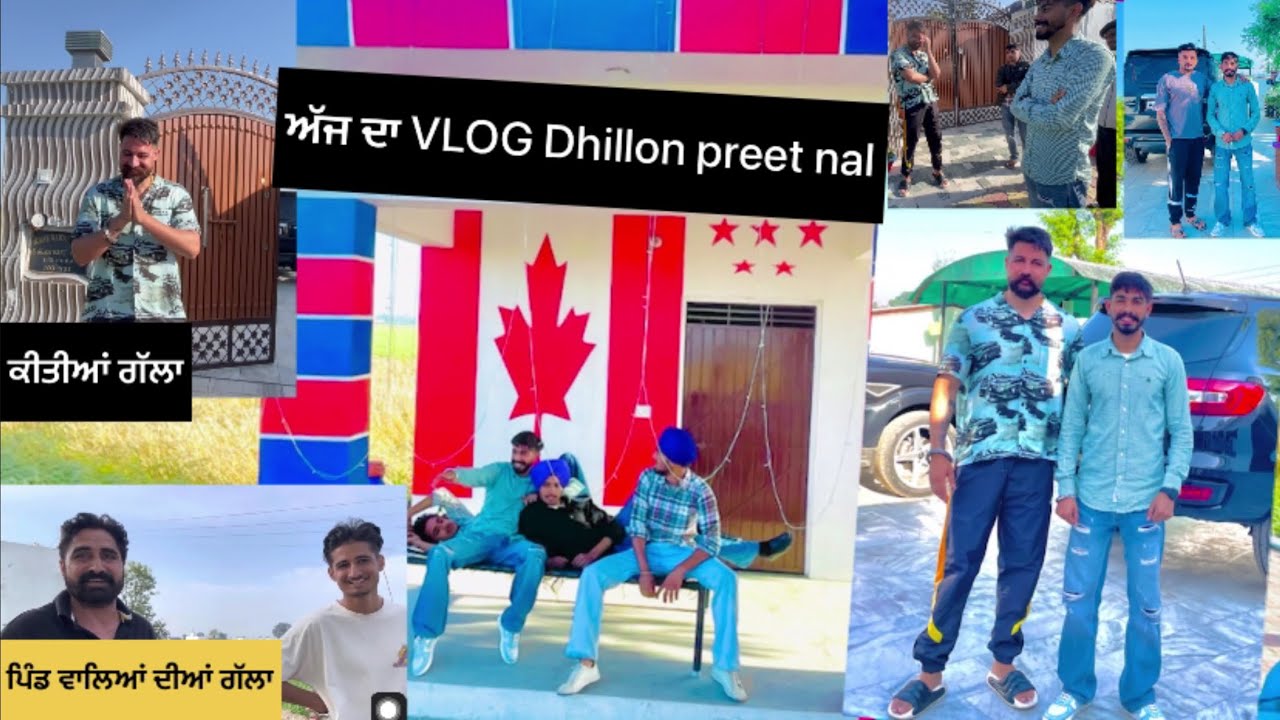 dhillonpreet-vlogs-officialsharma-vlog-punjabi-vlog-youtube