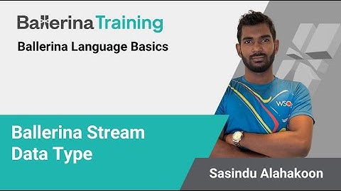 Ballerina Language Stream Data Type