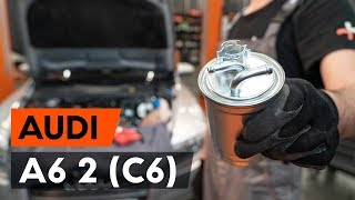 Cum schimb Filtru combustibil AUDI A6 (4F2, C6) - tutoriale video