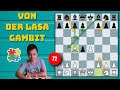 Dirty chess tricks 72 von der lasa gambit