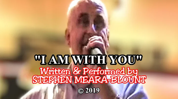 I Am With You - Stephen Meara-Blount