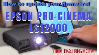 Epson Pro Cinema LS12000 Firmware update