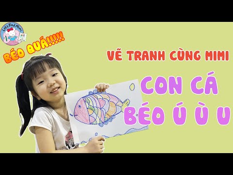 Video Mimi vẽ con cá theo hướng dẫn của Ba. Đơn giản, dễ vẽ... - youtube
