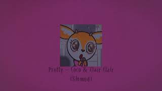 Pretty ♡ Coco & Clair Clair (slowed)