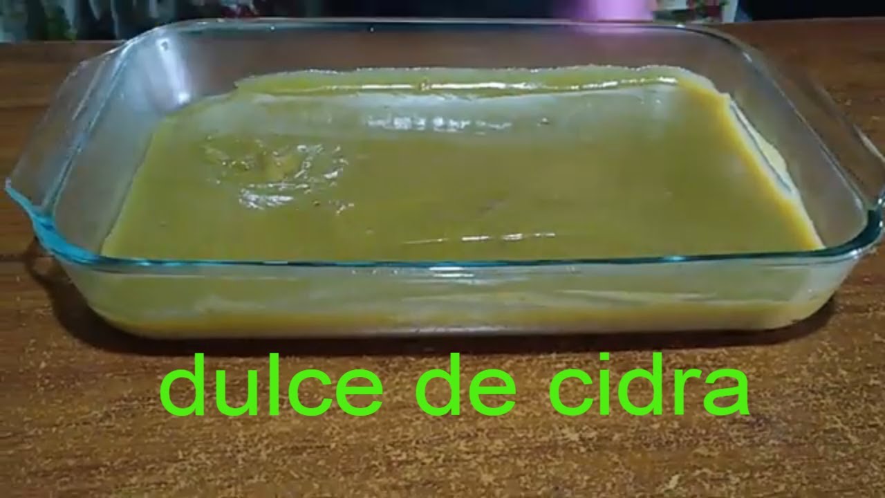 como hacer dulce o postre de cidra para cortar