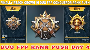 FINALLY REACH CROWN TIER IN DUO FPP CONQUEROR RANK PUSH DAY 4 || CROWN 5 TO CONQUEROR RANK PUSH ||