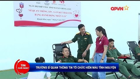 Trường Sĩ quan Thông tin tổ chức hiến máu tình nguyện