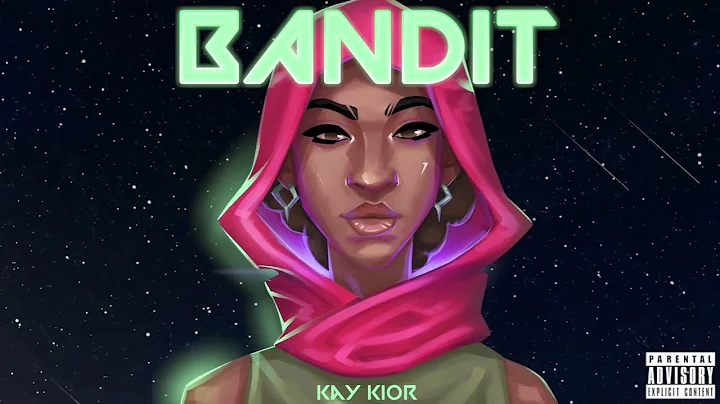 Kay Kior - Bandit [Official Audio]