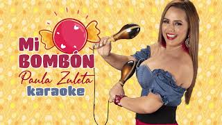Mi BomBon Karaoke al estilo Paula Zuleta