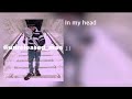 J.I “In my head” (unreleased audio)