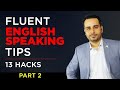 Speak English fluently using the 13 Hacks (Part 02) | These tips have already helped lakhs of people