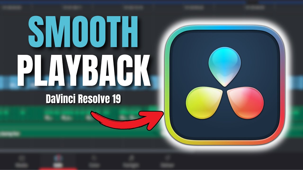 3 EASY Methods to Get Smooth Playback With DaVinci Resolve 19 | (2025 ...