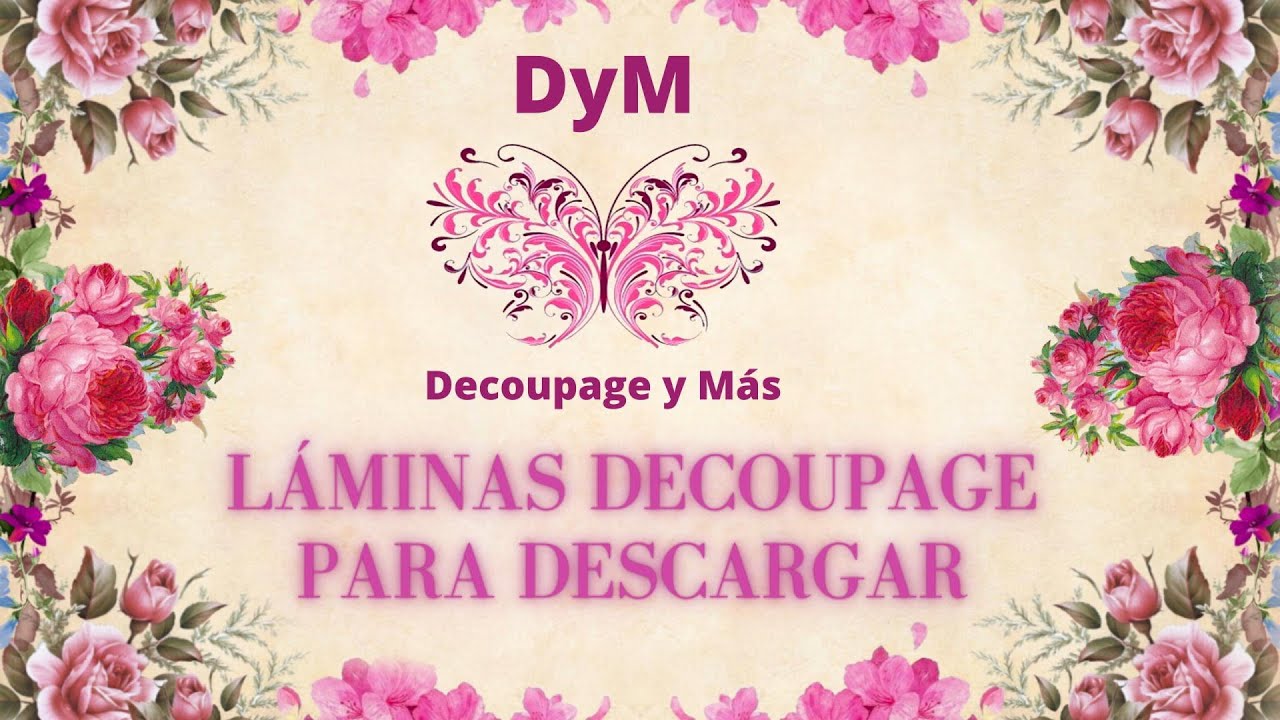 LAMINAS DECOUPAGE PARA DESCARGAR GRATUITAS - YouTube laminas-decoupage-para-descargar-gratuitas-youtube