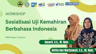 Workshop Sosialiasasi Uji Kemahiran Berbahasa Indonesia (UKBI)