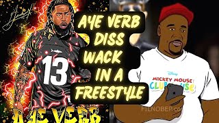 Battle Rapper Aye Verb Diss Wack 100 And The Game In A Freestyle