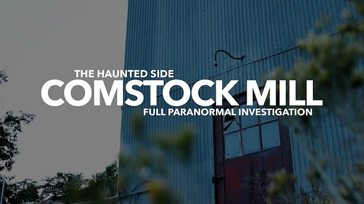 Comstock Mill | Paranormal Investigation | Full Ep...