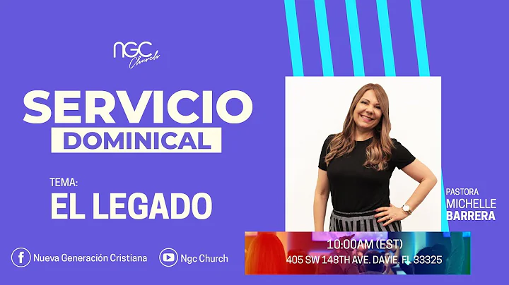 El Legado | Pr. Michelle Barrera