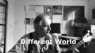 Different World (solo acoustic)