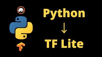Convert Python Machine Learning Model to TensorFlow Lite