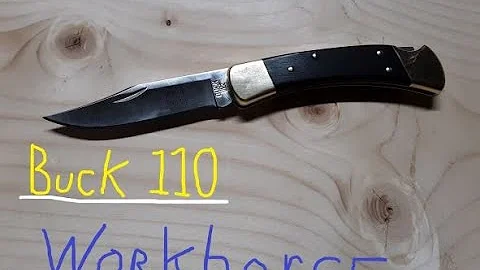 BUCK 110 LOCKBACK  A WORK HORSE OF MY YOUTH