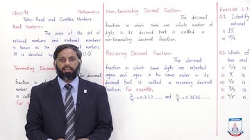 Class 9 - Mathematics - Chapter 2 - Lecture 1 Real and Complex numbers - Allied Schools