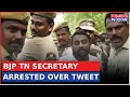 Bjp tamil nadu secretary s g surya arrested over a tweet  ed action against dmk minister related