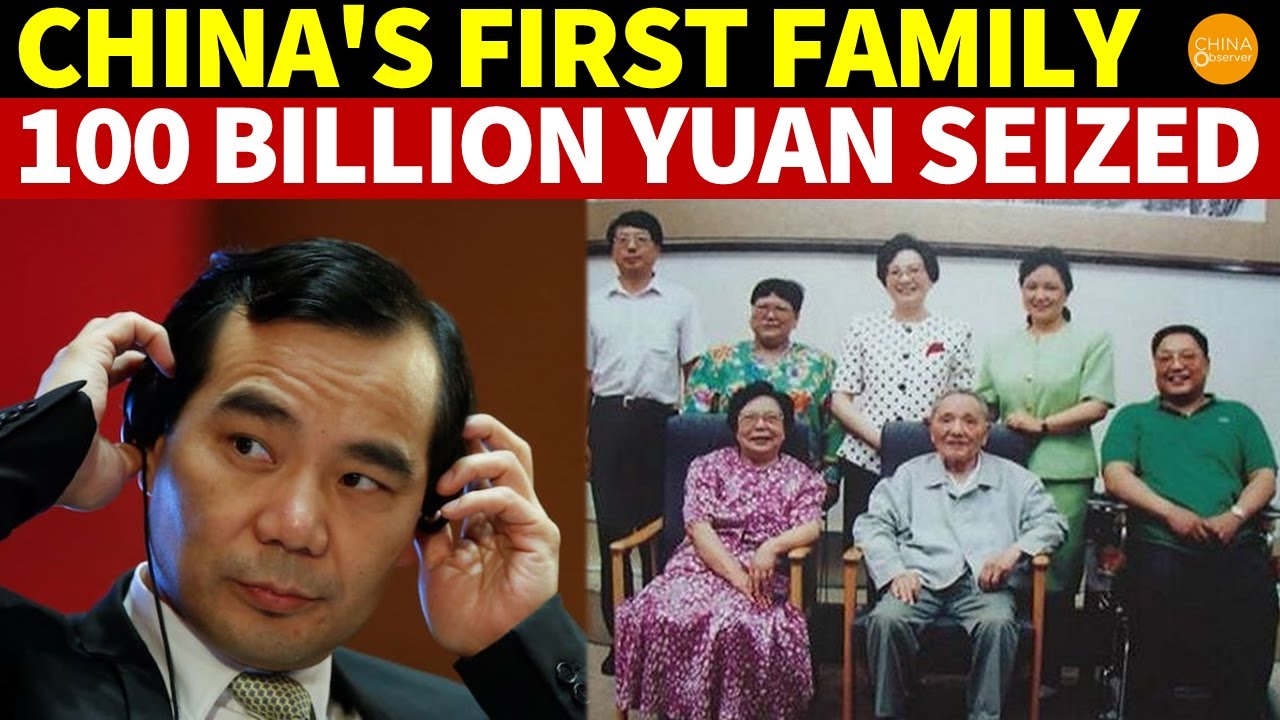 How Rich Is China’s First Family? 100 Billion Seized, Yet Still Richer Than Nations