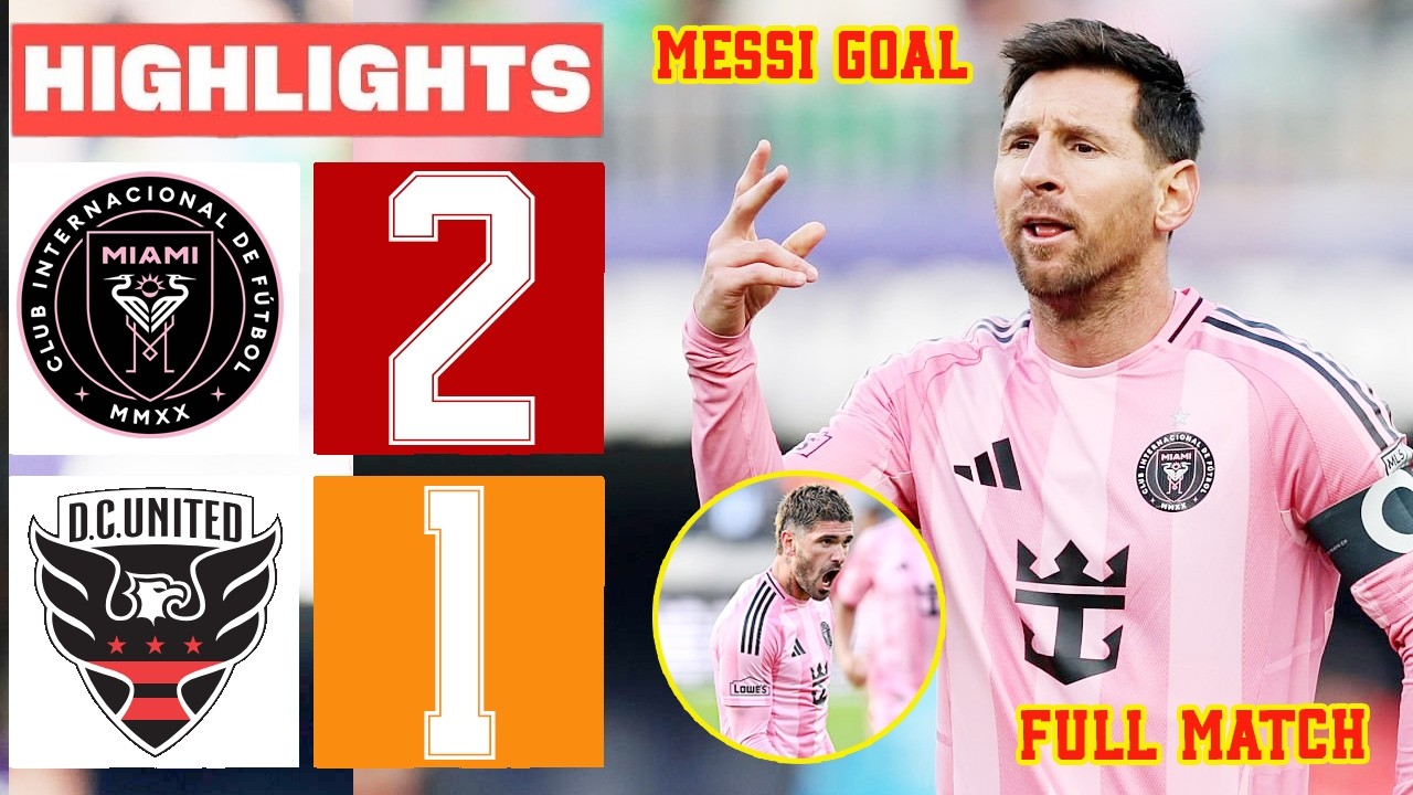 Inter Miami vs DC United 2-1 Highlights & All Goals 🔥 Lionel Messi Goal | MLS 2026 HD