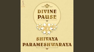 Shivaya Parameshwaraya