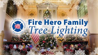 2023 Fire Hero Family Tree Lighting