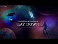 Radu Sirbu & Arsenium - LAY DOWN (AUDIO)