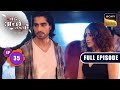 Bhagyashree Is Blamed | Bade Achhe Lagte Hai | New Season | Full Episode | Ep 35 | 1 Aug 2025