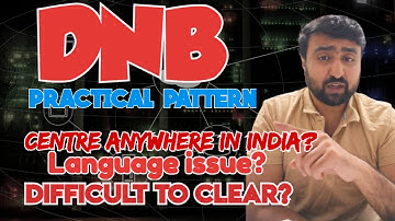 Is DNB Practical Exam Difficult To Clear? All u need to know #neetpgcounselling2024