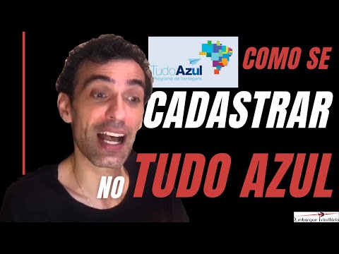 Como se cadastrar no Tudo Azul