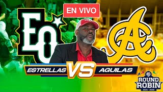 ESTRELLAS vs AGUILAS / ROUND ROBIN / ESTADIO CIBAO / 27 DE DIC 2022 EN VIVO / EN PELOTA CON EL ROBLE