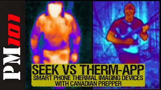 Seek Vs Therm-App: Smart Phone Thermal Imaging  w/ Canadian Prepper screenshot 4