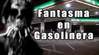 Fantasma en Gasolinera Captado en Video l Pasillo Infinito Documentos