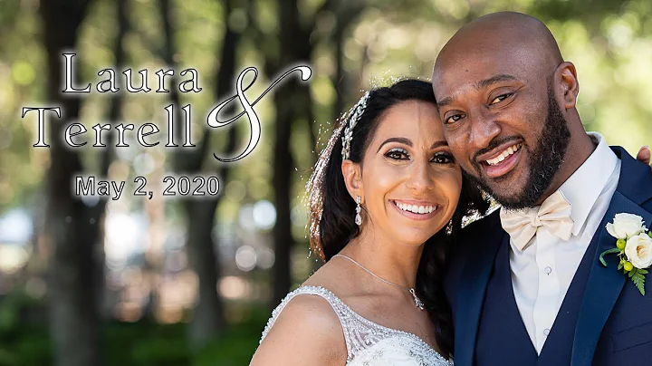 Laura & Terrell Wedding Video