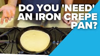 Making traditional and plant-based crepes using a carbon steel crepe pan