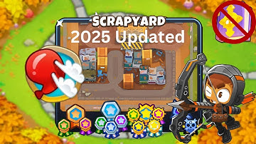 🔥 Scrapyard [Deflation] Guide | No Monkey Knowledge - BTD6 (2025 Updated) 🔥