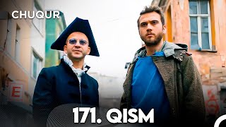 Chuqur 171-qism (O'zbek tilida)