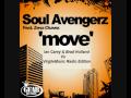 Soul Avengerz Feat. Zena Chavez - Move (Ian Carey & Brad Holland Vs VirgileMusic Radio Edition)