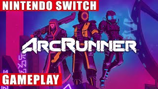 ArcRunner Nintendo Switch Gameplay