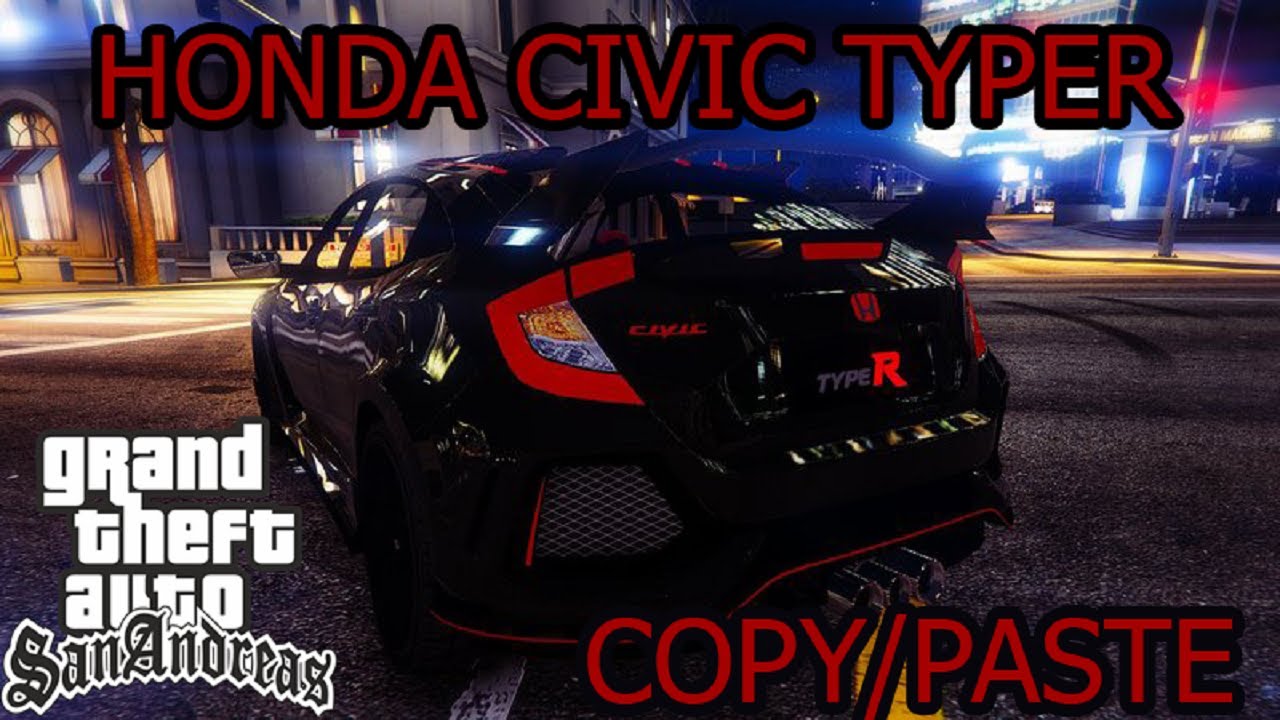 HOW TO DOWNLOAD AND INSTALL HONDA CIVIC TYPER IN GTA SAN ANDREAS COPY How to download and install honda civic typer in gta san andreas copy
