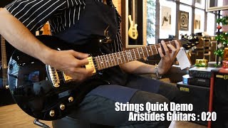 Strings Quick Demo Aristides Guitars 020