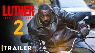 Luther: The Fallen Sun 2 - Trailer (HD) | Idris Elba, Luther Sequel, Luther The Fallen Sun Part Two,