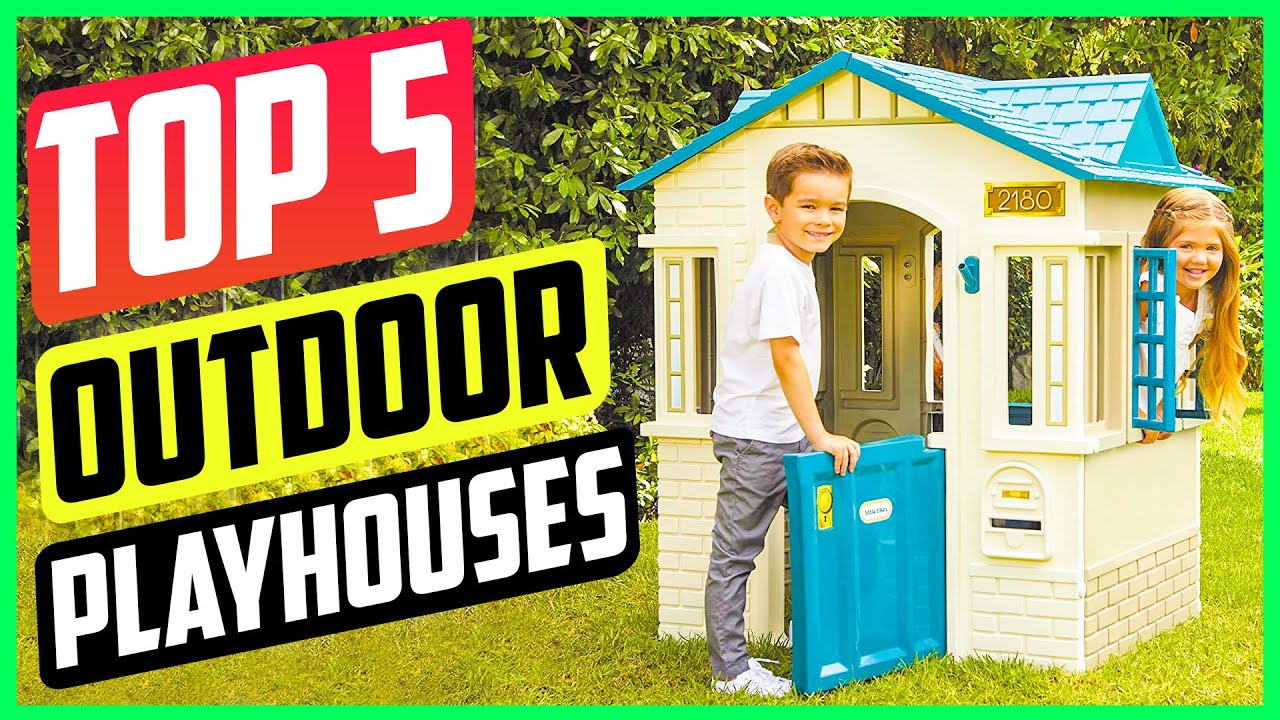 Top 5 Best Outdoor Playhouses in 2021 Reviews & Buying Guide YouTube