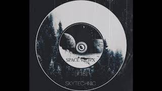 SPACE VIEWX [#18] Skytechnic [Turkey, Dub Techno ]