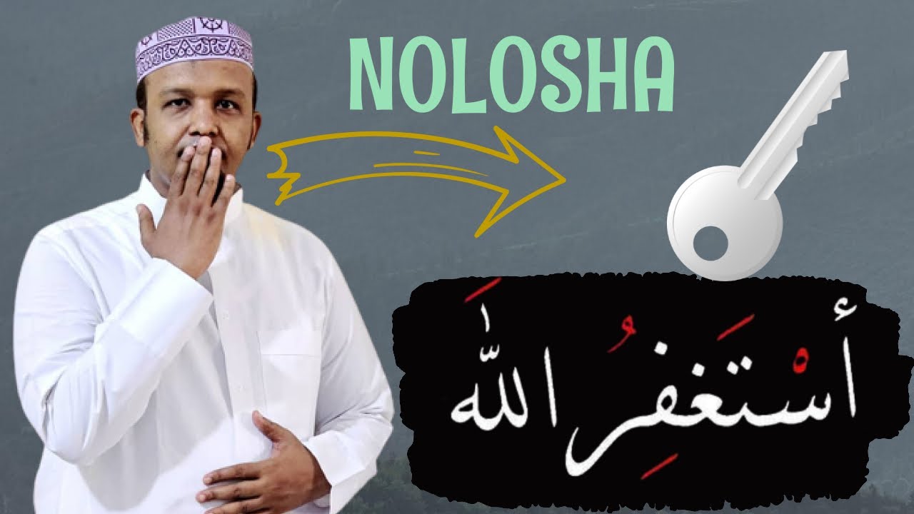 SIRTA KU JIRTO ISTIGFAARTA ........