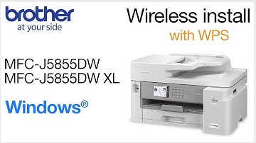 MFCJ5855W set up wireless with WPS - Windows